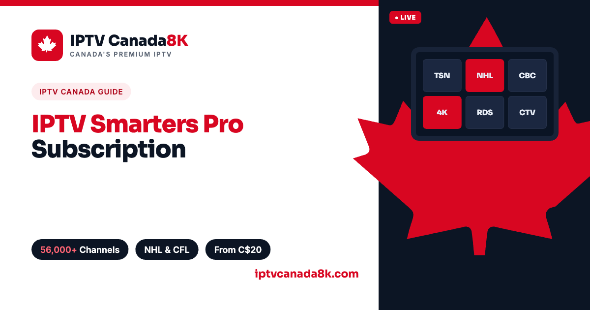 IPTV Smarters Pro subscription — 56,000+ channels setup